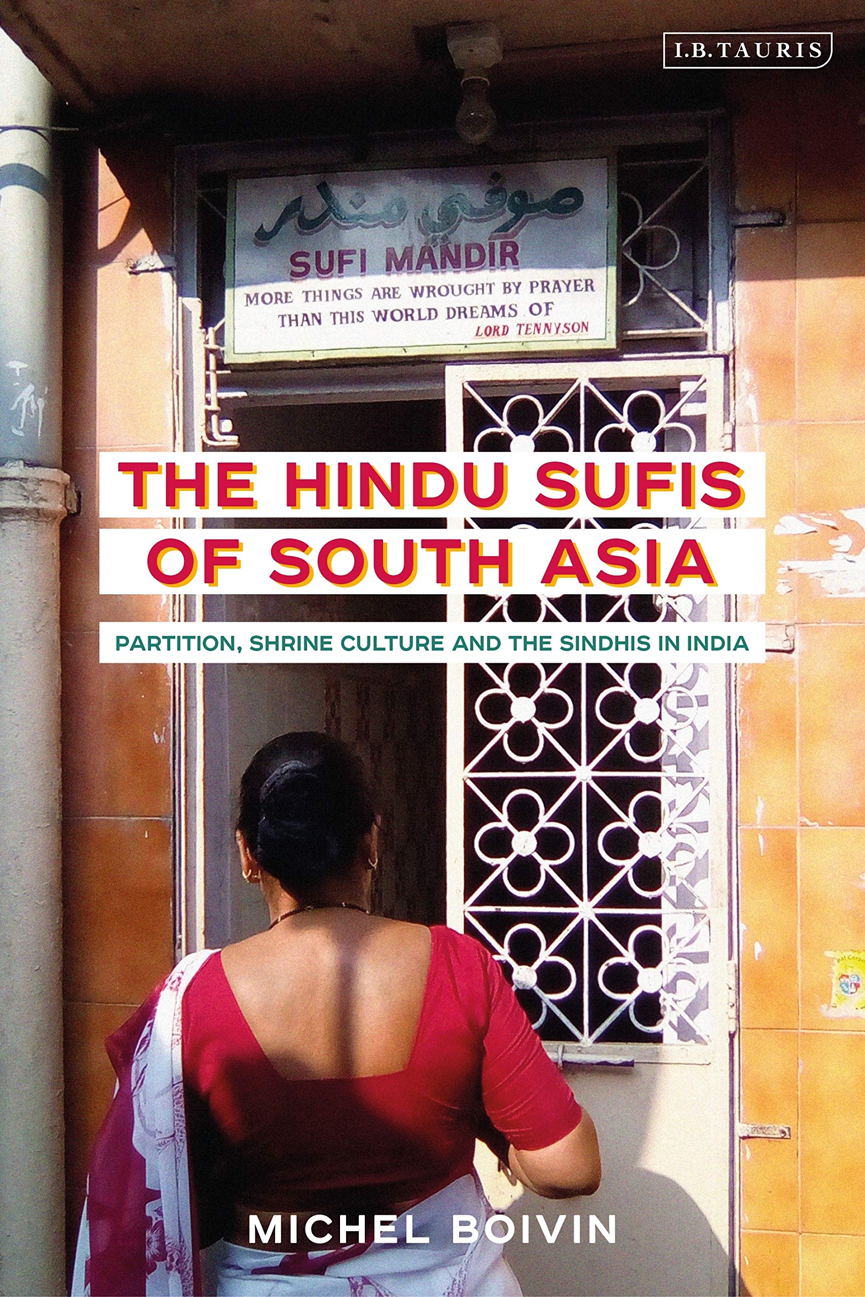 The Hindu Sufis of South Asia Religion & Esotericism