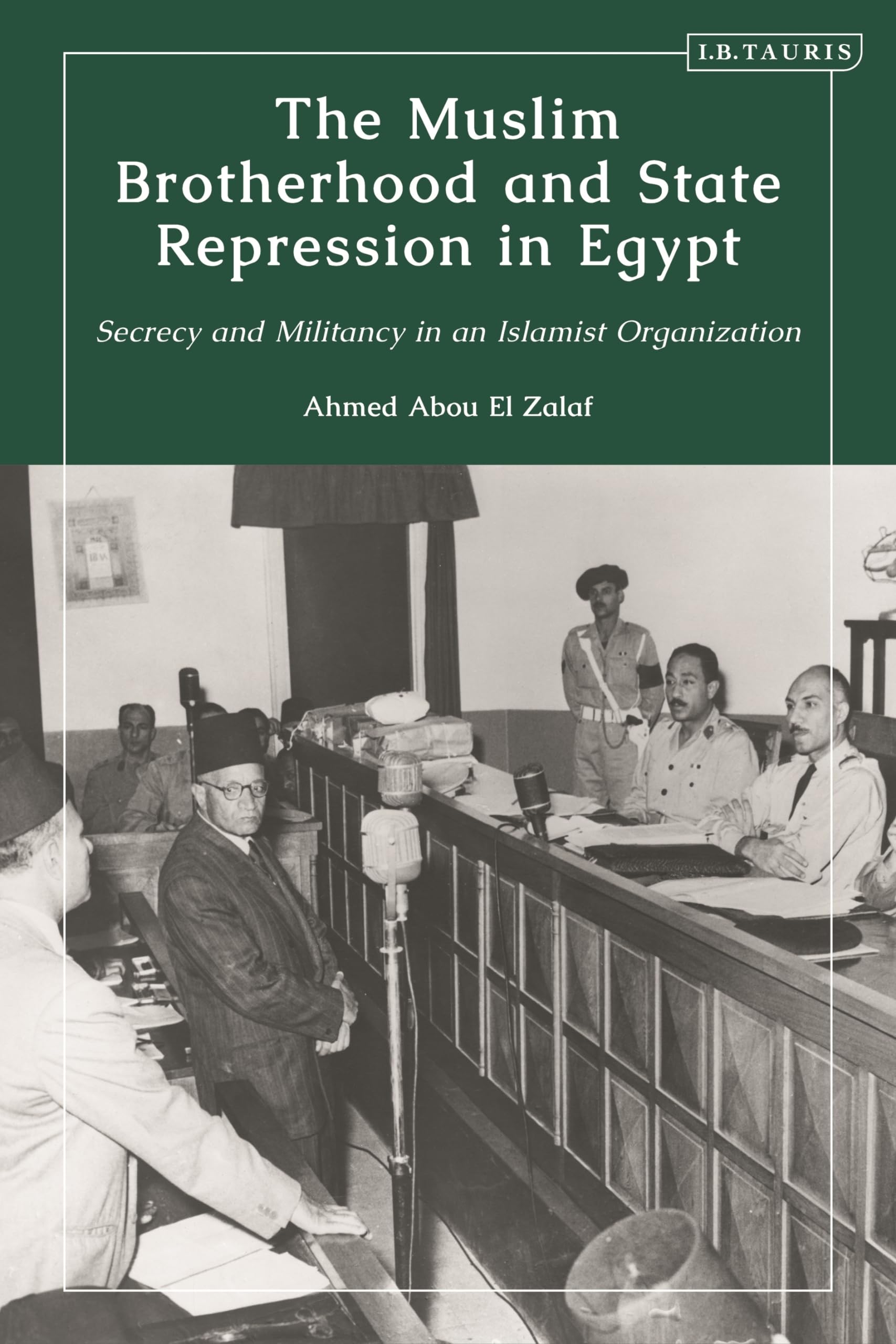 The Muslim Brotherhood and State Repression in Egypt Law