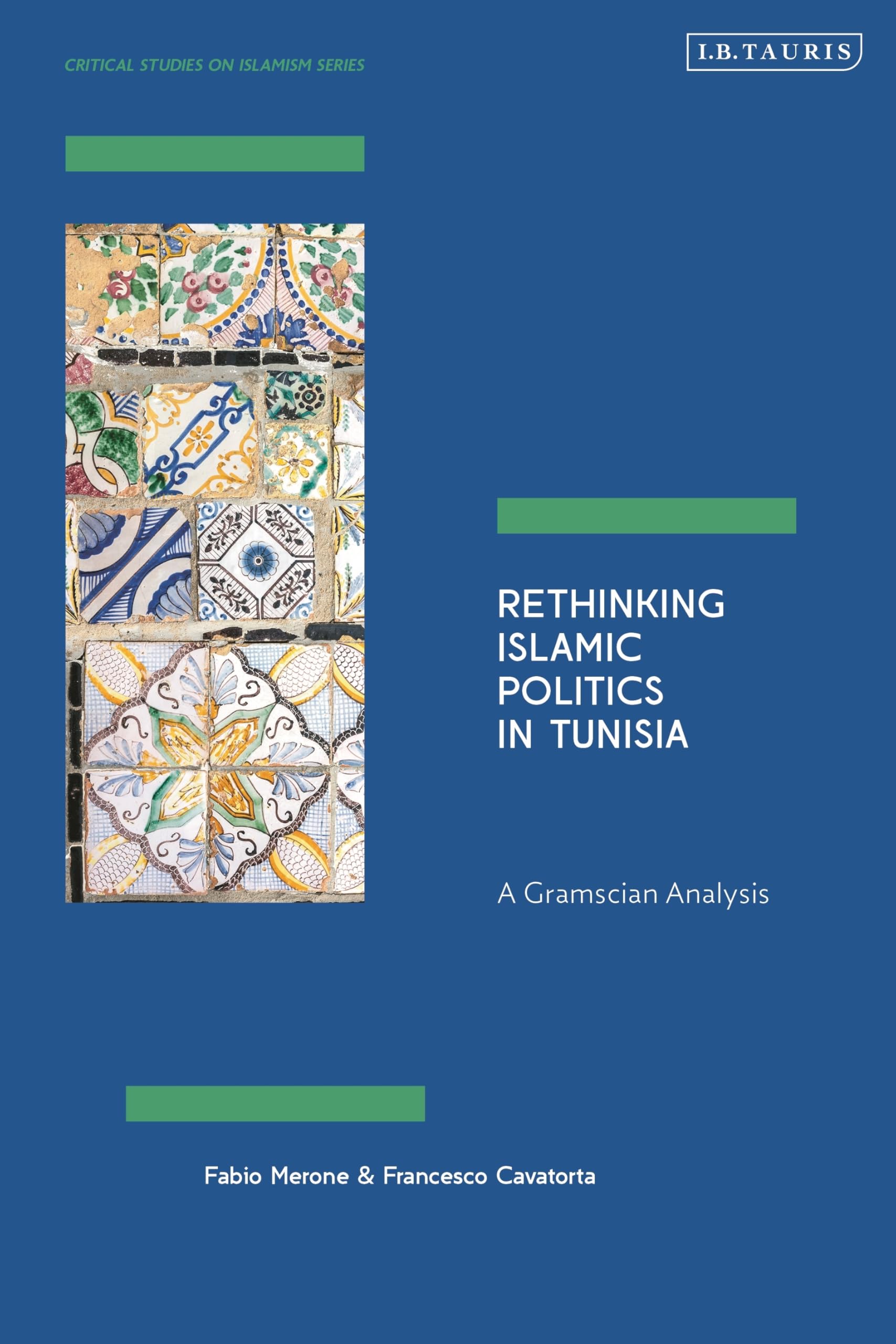 Rethinking Islamic Politics in Tunisia Politics & History