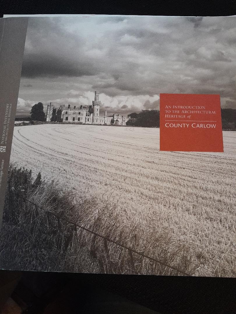 Survey of the Architectural Heritage of County Carlow book
