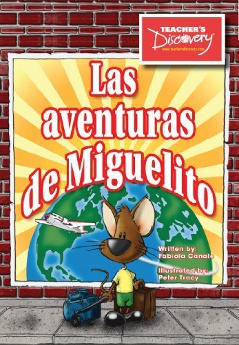 Las Aventuras de Miguelito Spanish Reader Books