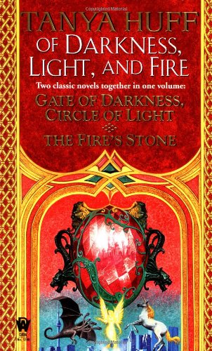 Of Darkness, Light, and Fire: Gate of Darkness, Circle of Light/the Fire's Stone Books