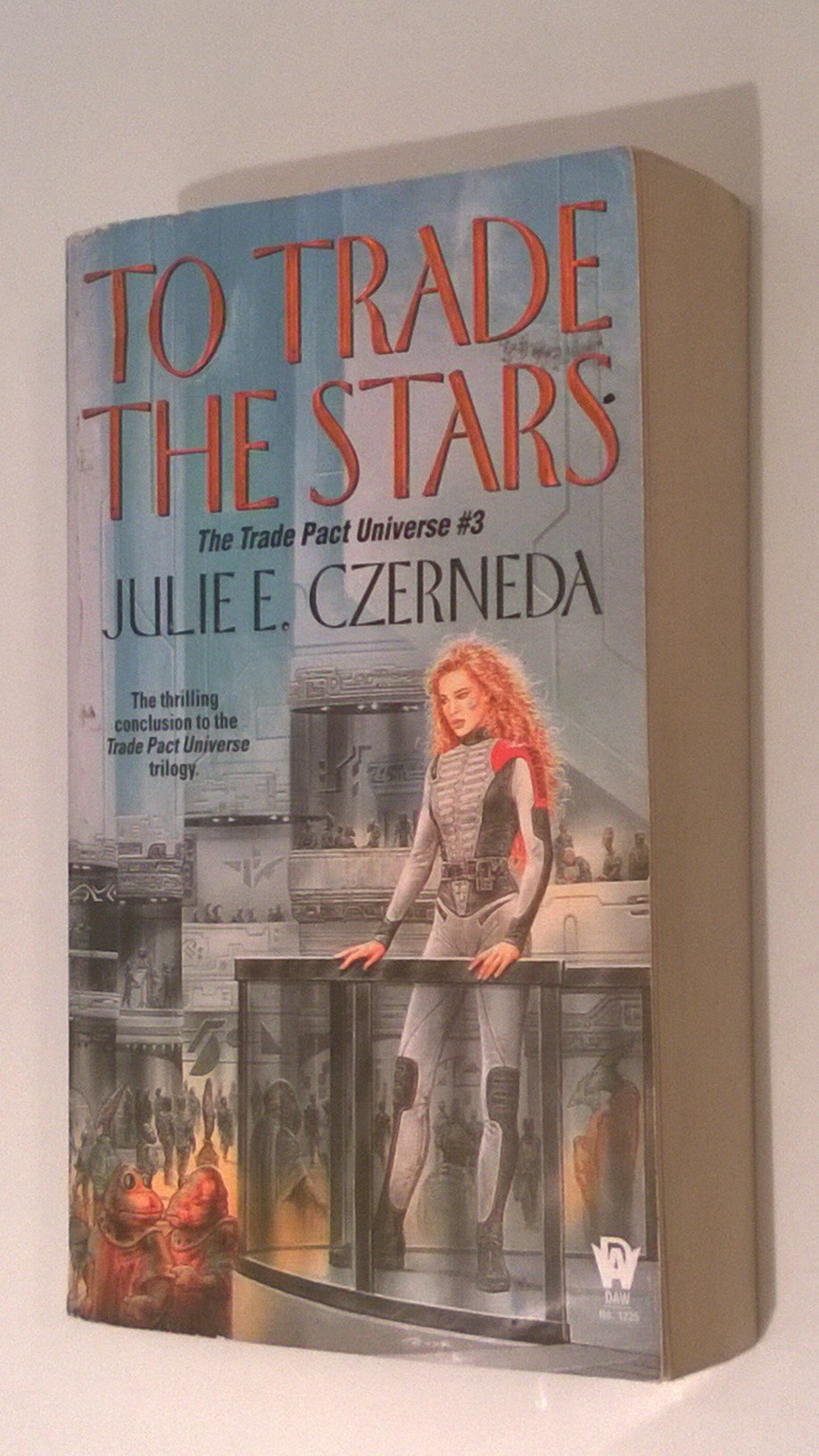 To Trade the Stars (Trade Pact Universe, Band 3) Action & Adventure