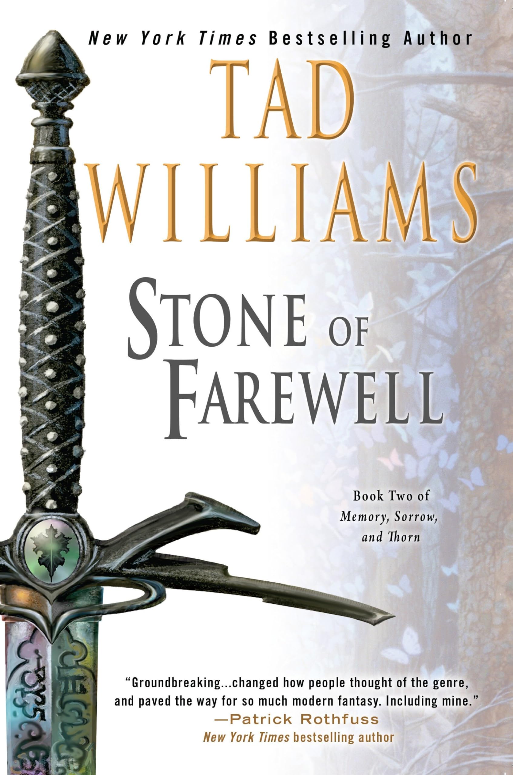 The Stone of Farewell (Memory, Sorrow, and Thorn, Band 2) Dark Fantasy