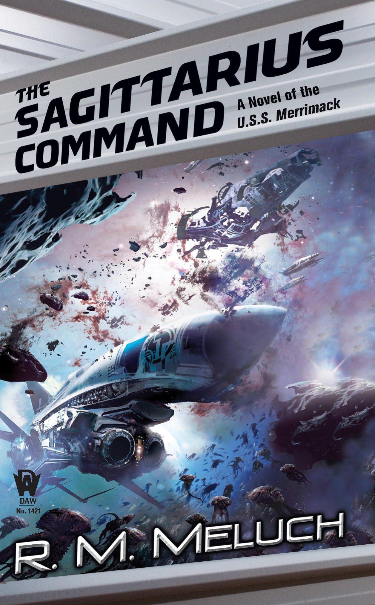 The Sagittarius Command: Tour of the Merrimack #3 Contemporary literature