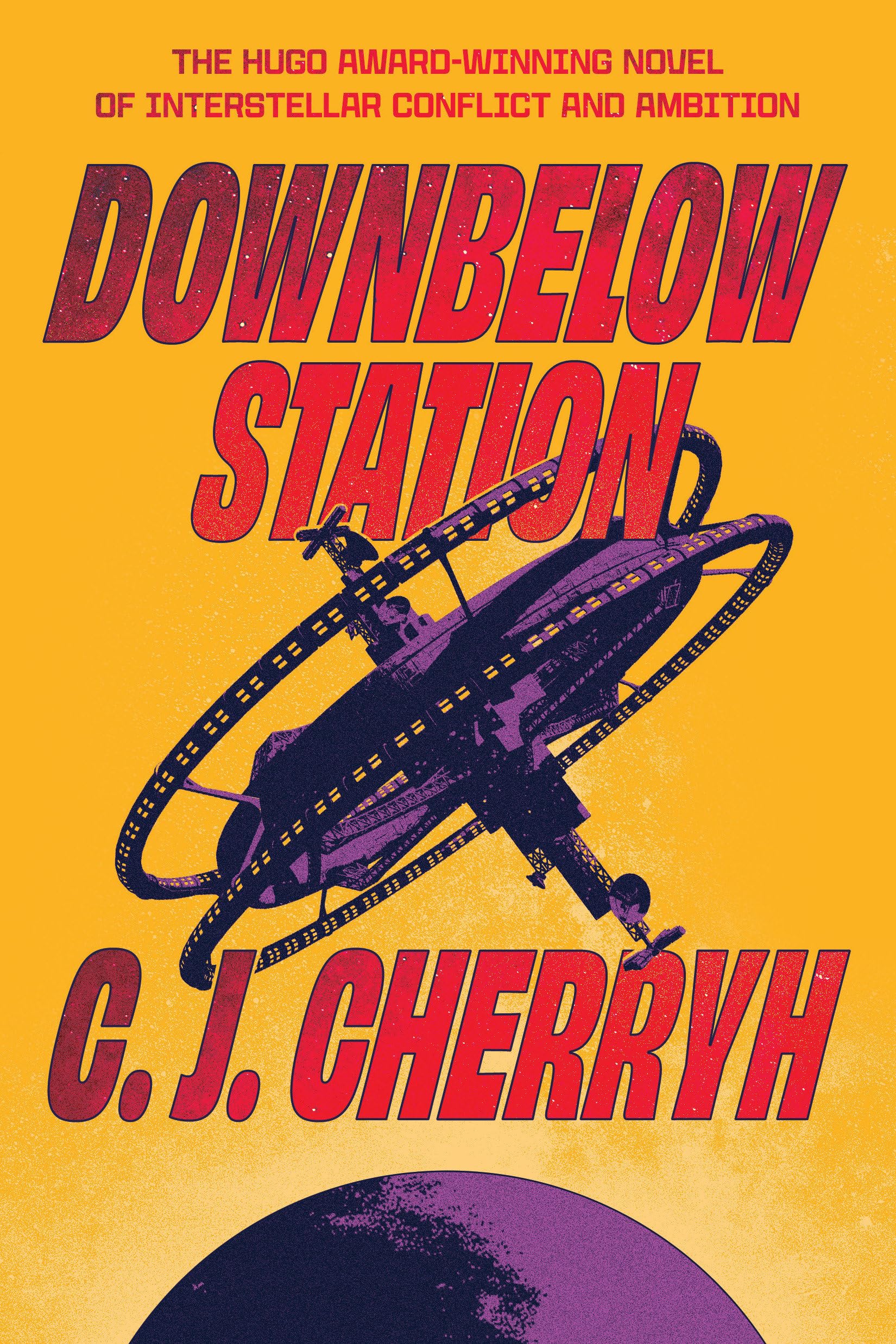 Downbelow Station: Or the Company Wars (Alliance-Union Universe, Band 1) Action & Adventure