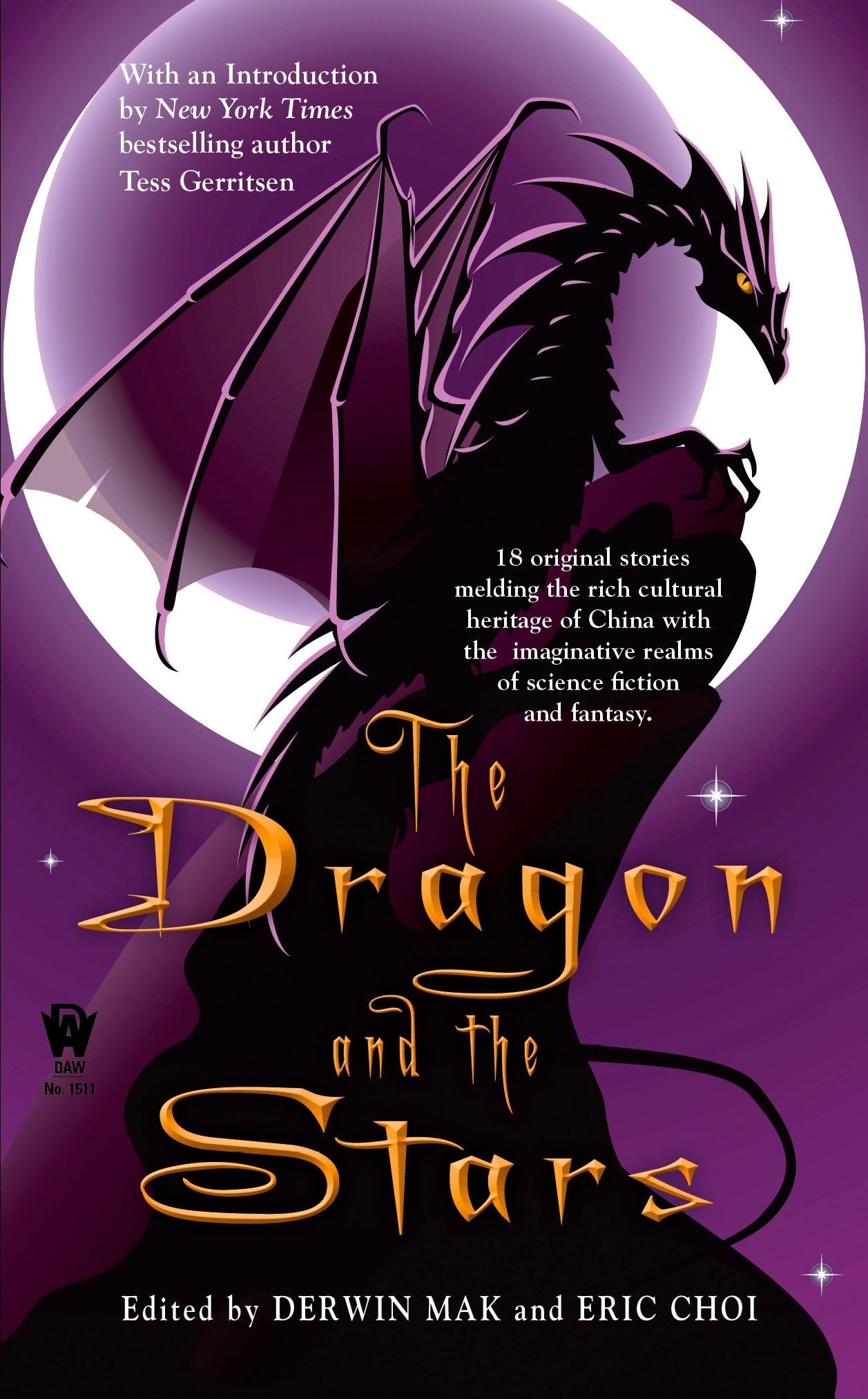 The Dragon and the Stars (Daw Book Collectors, 1511, Band 1511) Contemporary literature