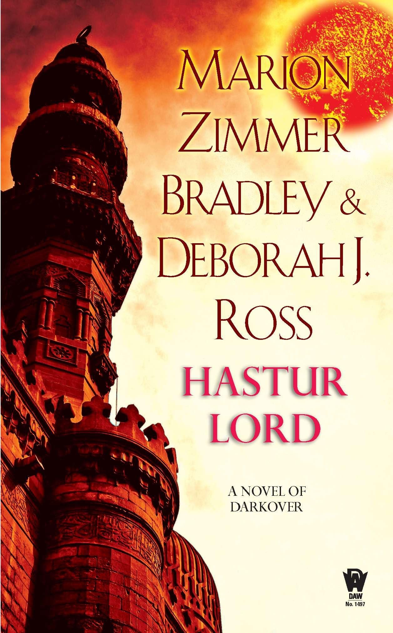 Hastur Lord: A Novel of Darkover Action & Adventure