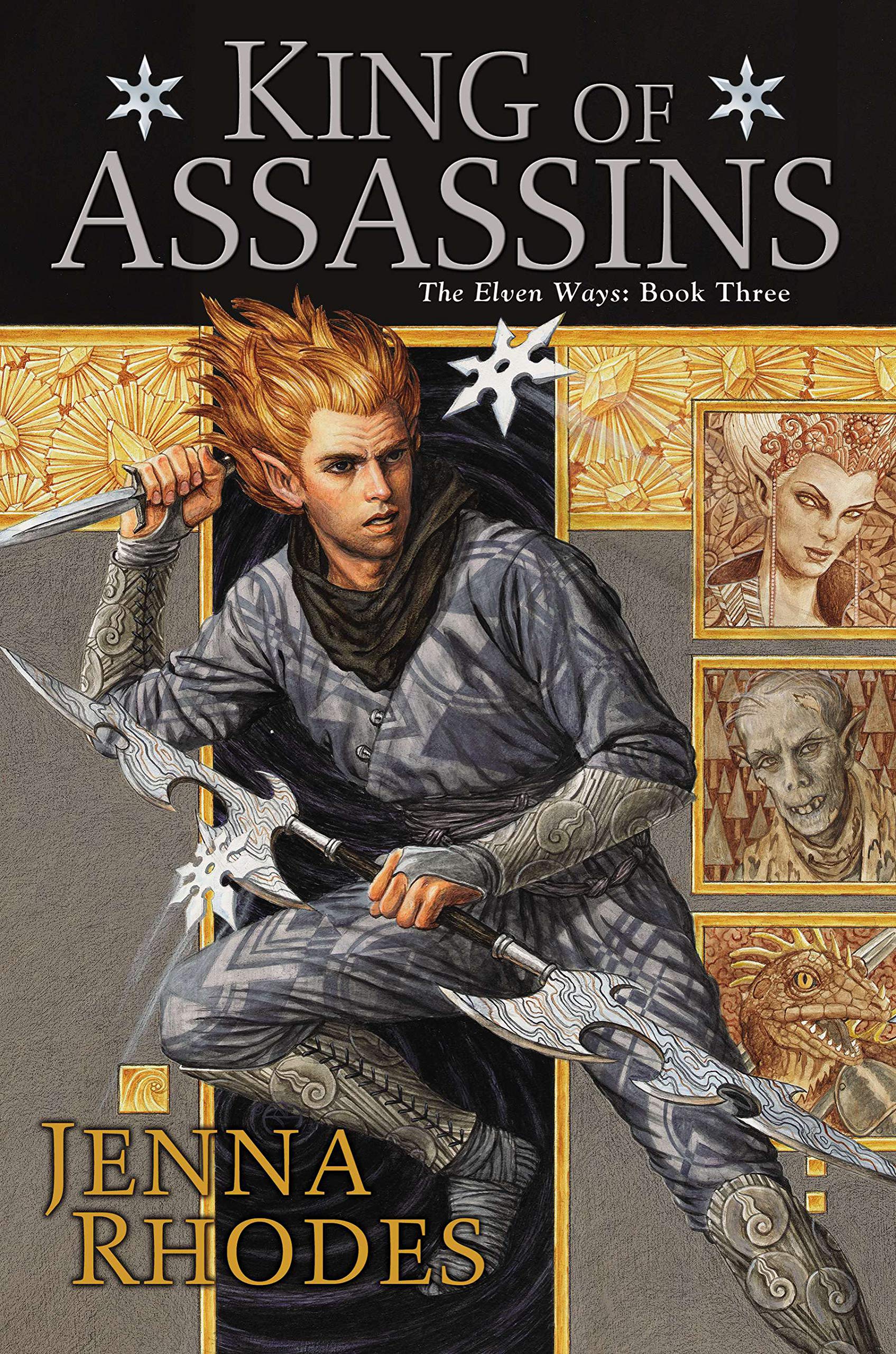 King of Assassins (Elven Ways, Band 3) Fairy Tales & Legends