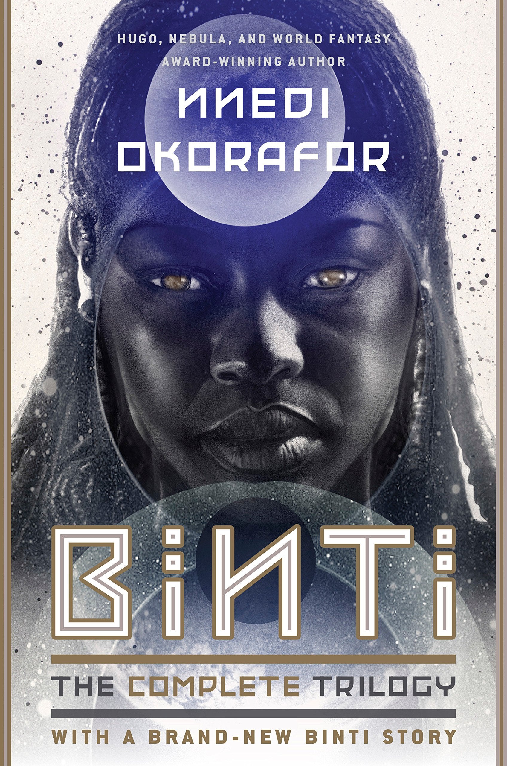 Binti: The Complete Trilogy: The Complete Trilogy: Binti / Home : The Night Masquerade Contemporary literature