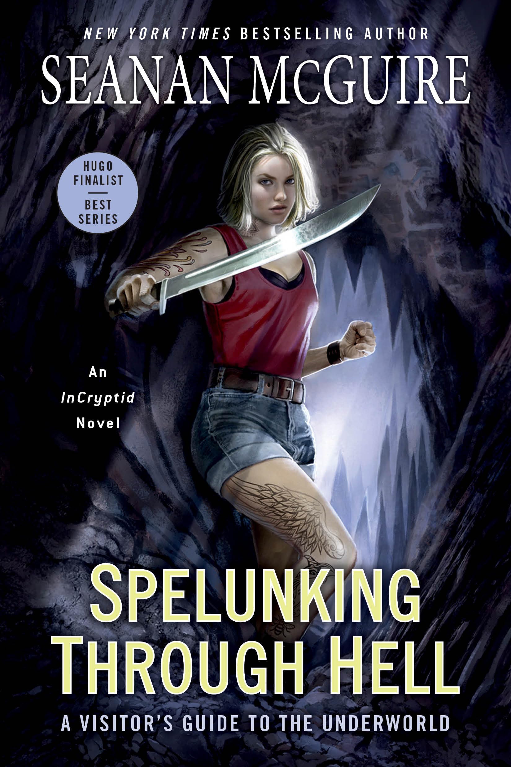Spelunking Through Hell: A Visitor's Guide to the Underworld (InCryptid, Band 11) Contemporary literature