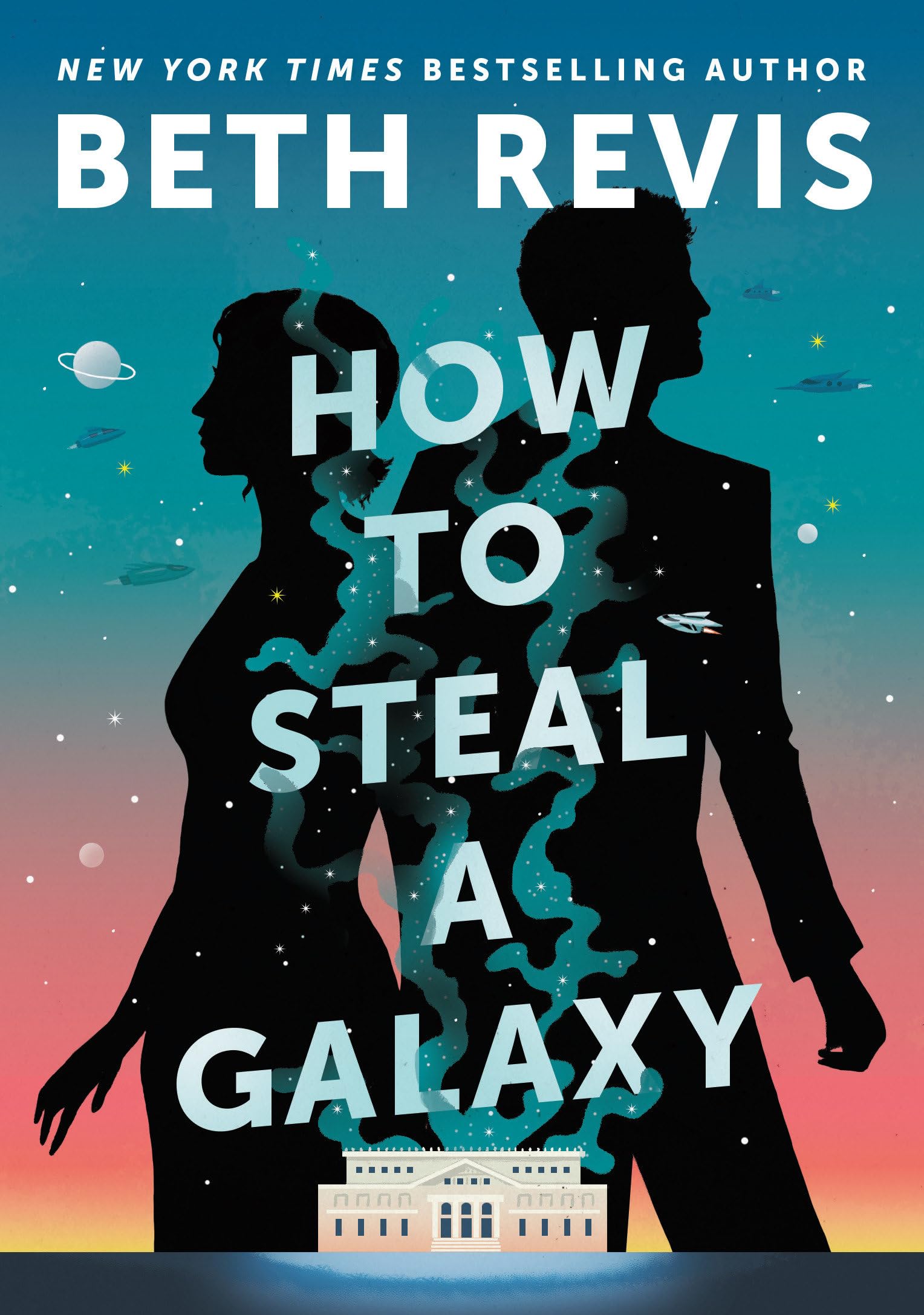 Product Image: How to Steal a Galaxy