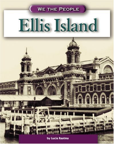 Ellis Island (We the People) Non-fiction
