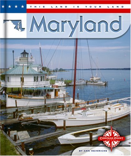 Maryland (This Land Is Your Land) Non-fiction