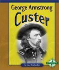 George Armstrong Custer (Compass Point Early Biographies) Novels & Short Stories