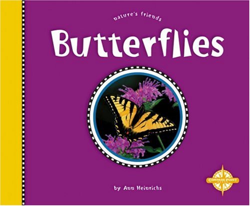 Butterflies (Nature's Friends) Non-fiction
