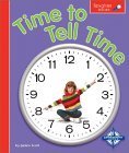 Time to Tell Time (Spyglass Books) Non-fiction