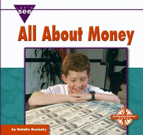 All About Money (Let's See Library) Non-fiction