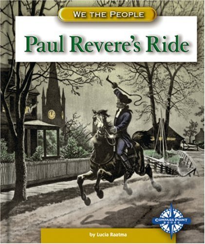 Paul Revere's Ride (We the People) Non-fiction