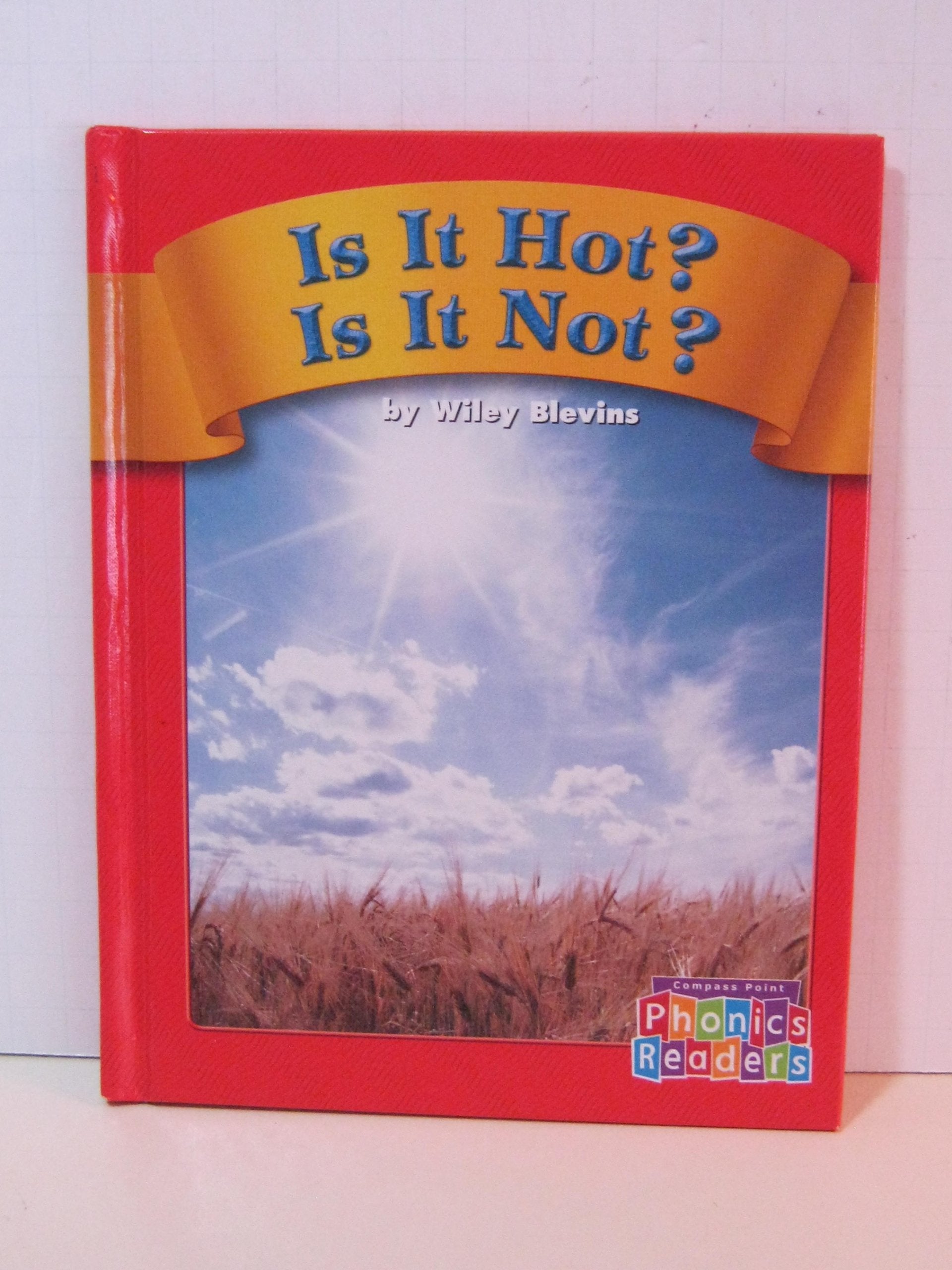 Product Image: Is It Hot? Is It Not?: Set A (Phonic Readers)