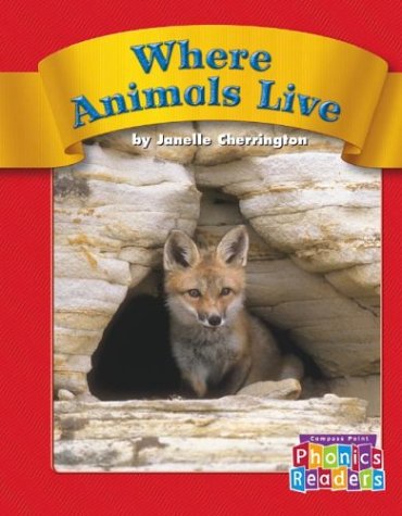 Where Animals Live: Set A (Phonic Readers) Novels & Short Stories