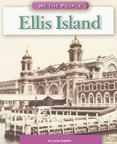 Ellis Island (We the People) Non-fiction