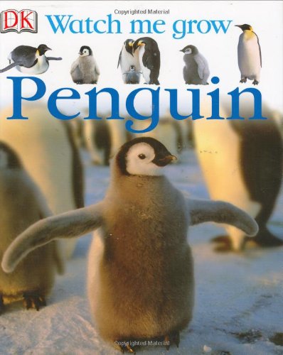 Penguin (Watch Me Grow) Non-fiction