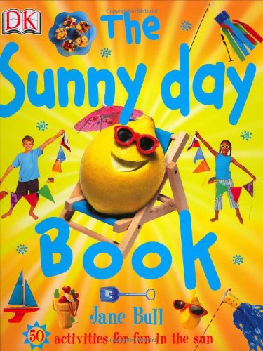 The Sunny Day Book (Jane Bull's Things to Do) Tiptoi & Games