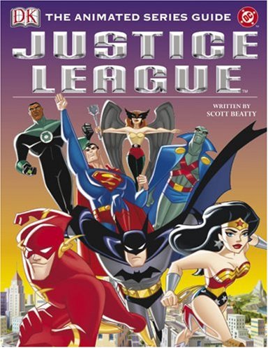 Justice League: The Animated Series Guide Non-fiction