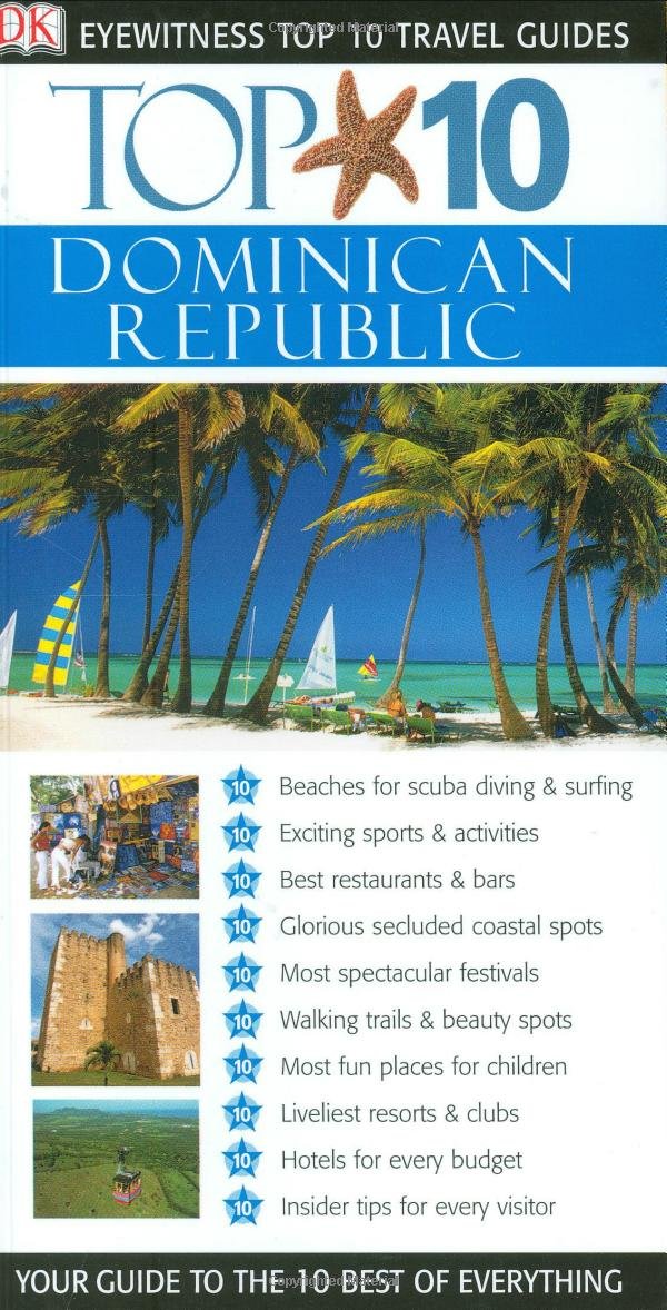 Dk Eyewitness Top 10 Travel Dominican Republic (Dk Eyewitness Top 10 Travel Guides) Travel