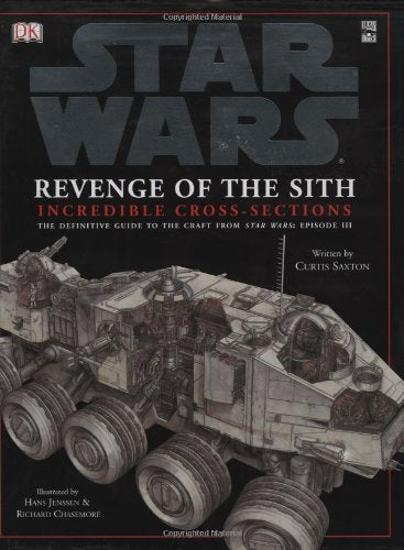 Star Wars: Revenge Of The Sith: Incredible Cross-Sections Novels & Short Stories