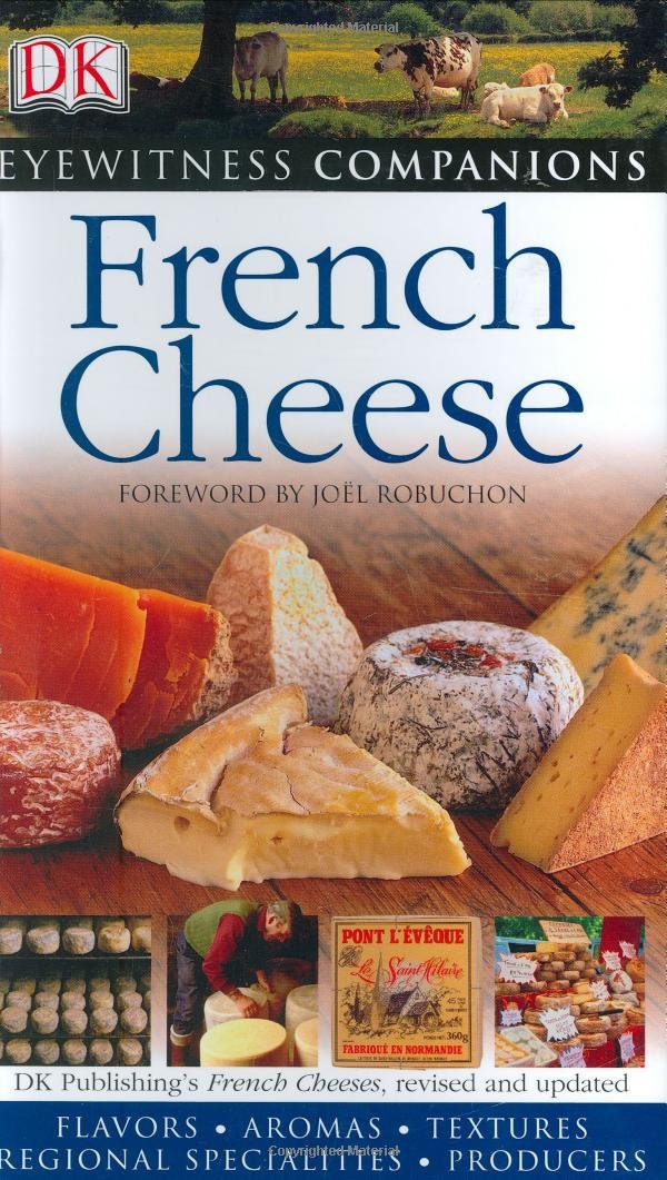 Eyewitness Companions French Cheese book