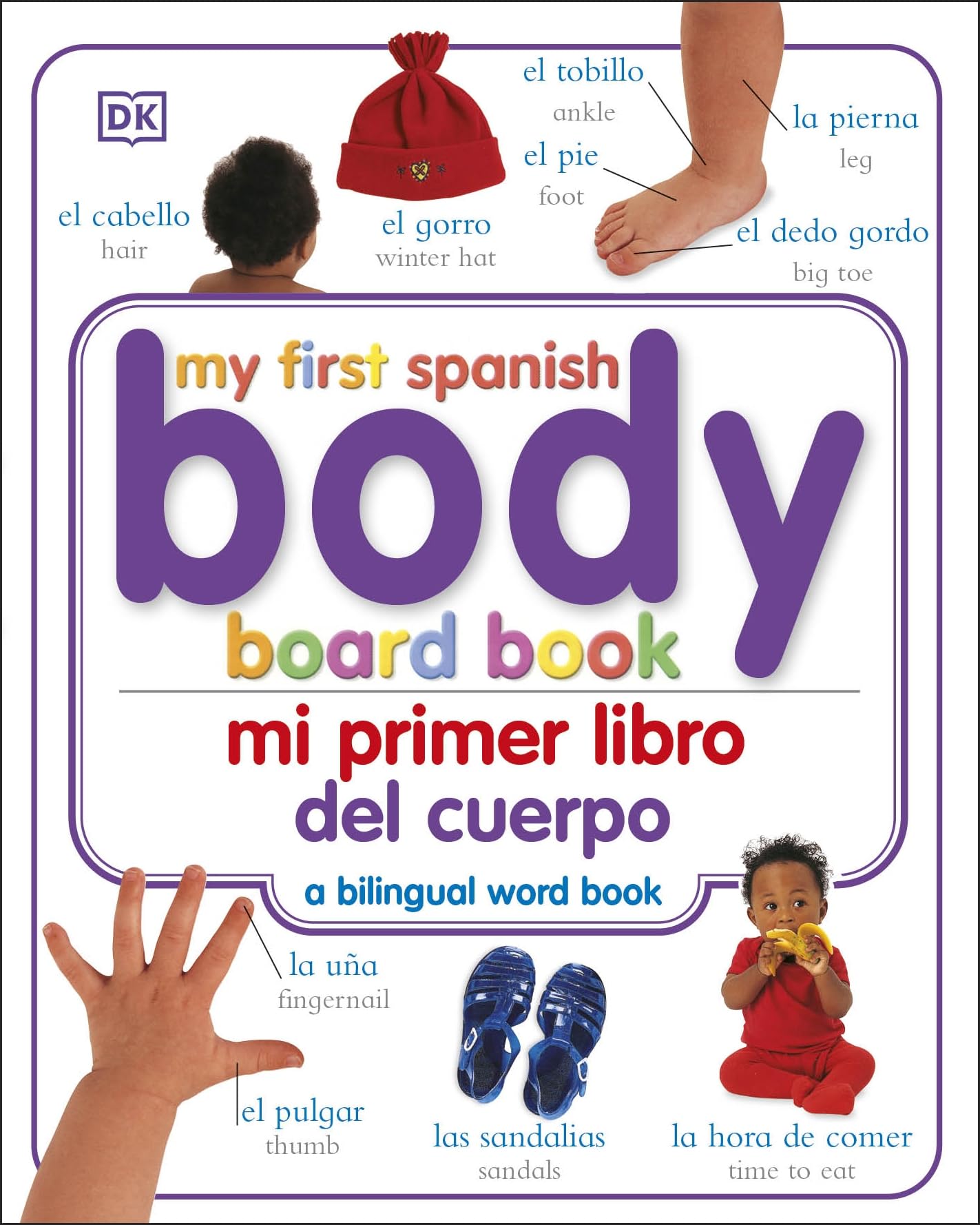 Mi Primer Libro del Cuerpo/My First Body Board Book (My First Board Books) Non-fiction