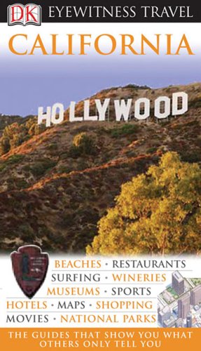 Dk Eyewitness California (Dk Eyewitness Travel Guides) Travel Guides