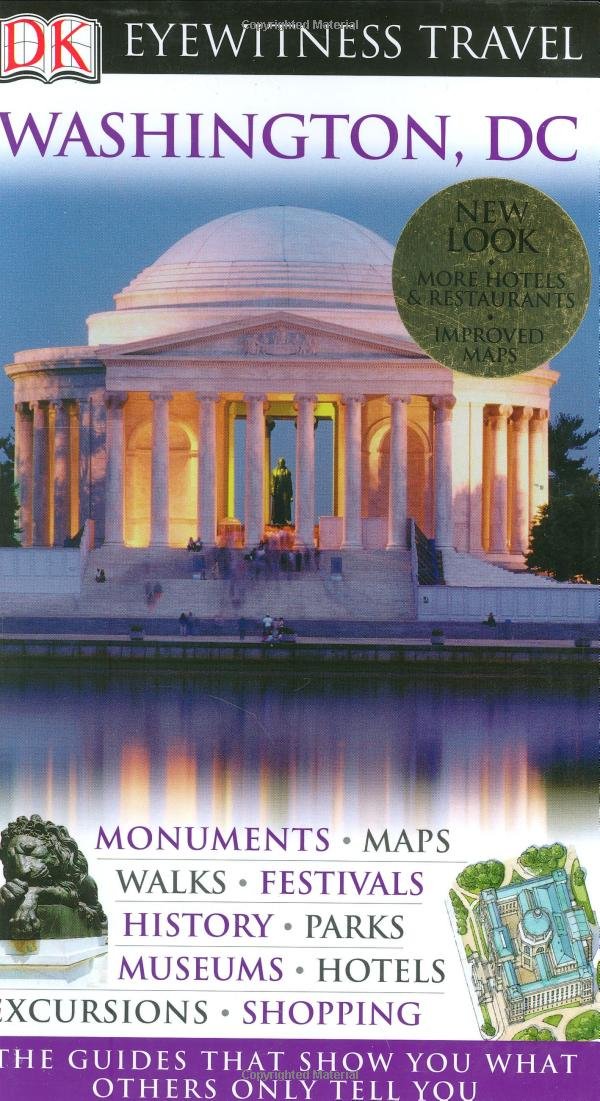 Dk Eyewitness Washington, D.C. (DK EYEWITNESS TRAVEL GUIDES WASHINGTON DC) Travel Guides