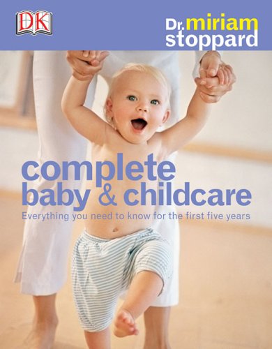 Complete Baby And Childcare Parents & Children