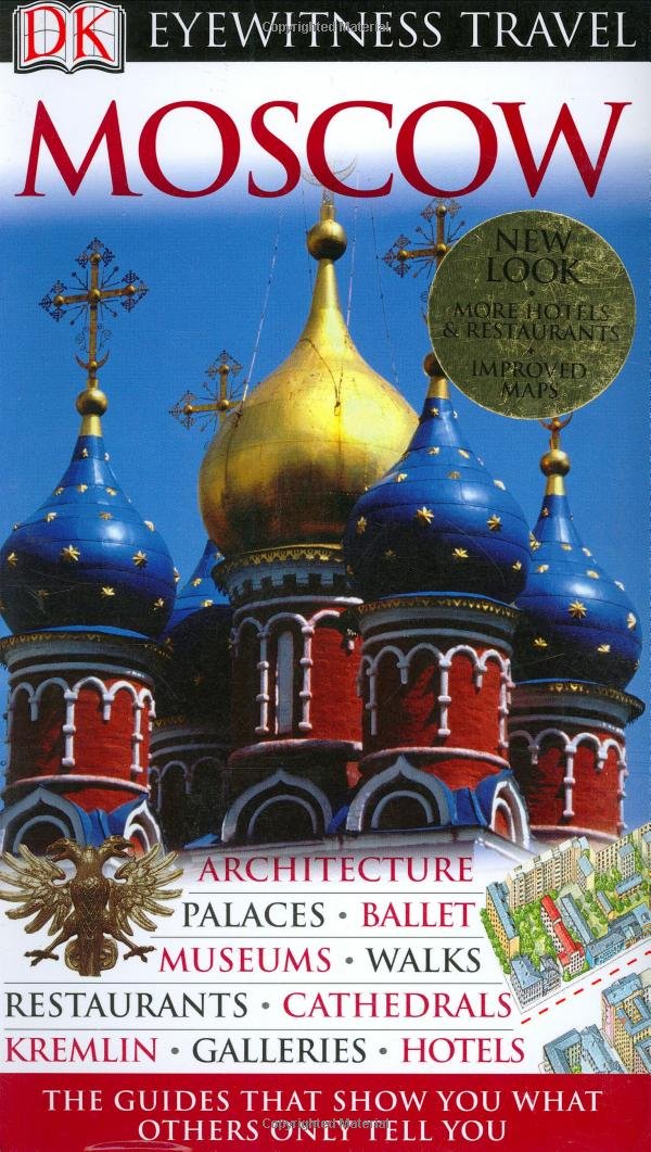 Eyewitness Travel Moscow (DK Eyewitness Travel Guides) Travel