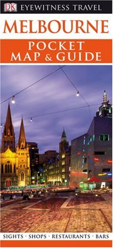 Dk Eyewitness Travel Pocket Map & Guide Melbourne (Dk Eyewitness Travel Guides) Maps & Plans