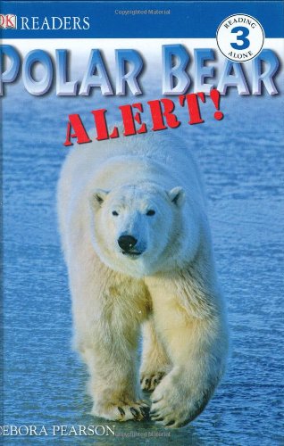Product Image: Polar Bear Alert! (DK Readers. Level 3)