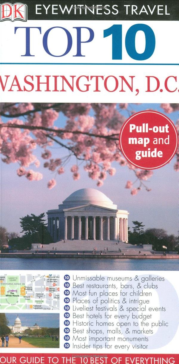 Dk Eyewitness Top 10 Washington, Dc (Dk Eyewitness Top 10 Travel Guides) Travel Guides
