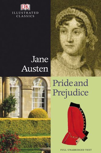 Product Image: Pride And Prejudice (DK Illustrated Classics)