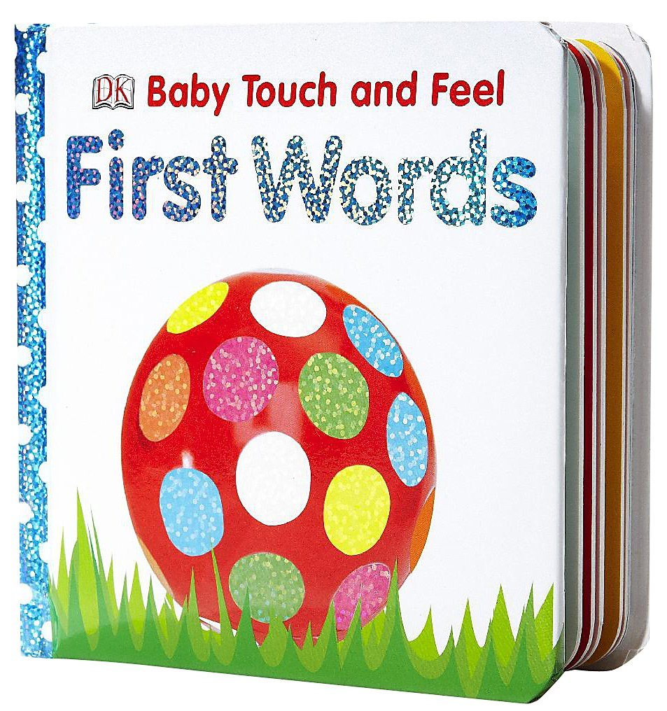 First Words (Baby Touch and Feel) Non-fiction