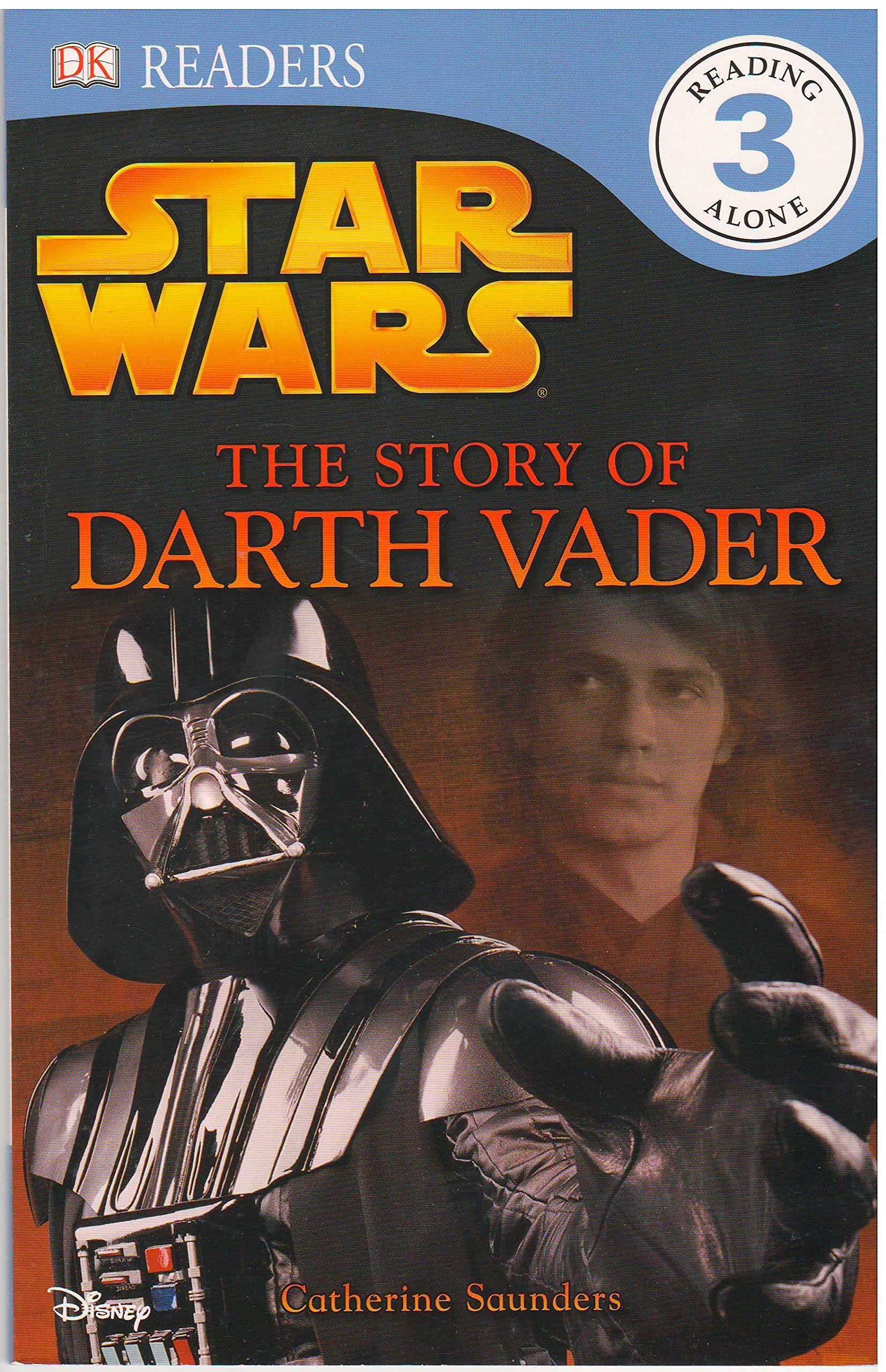 The Story of Darth Vader (Star Wars: Dk Readers: Level 3) Novels & Short Stories