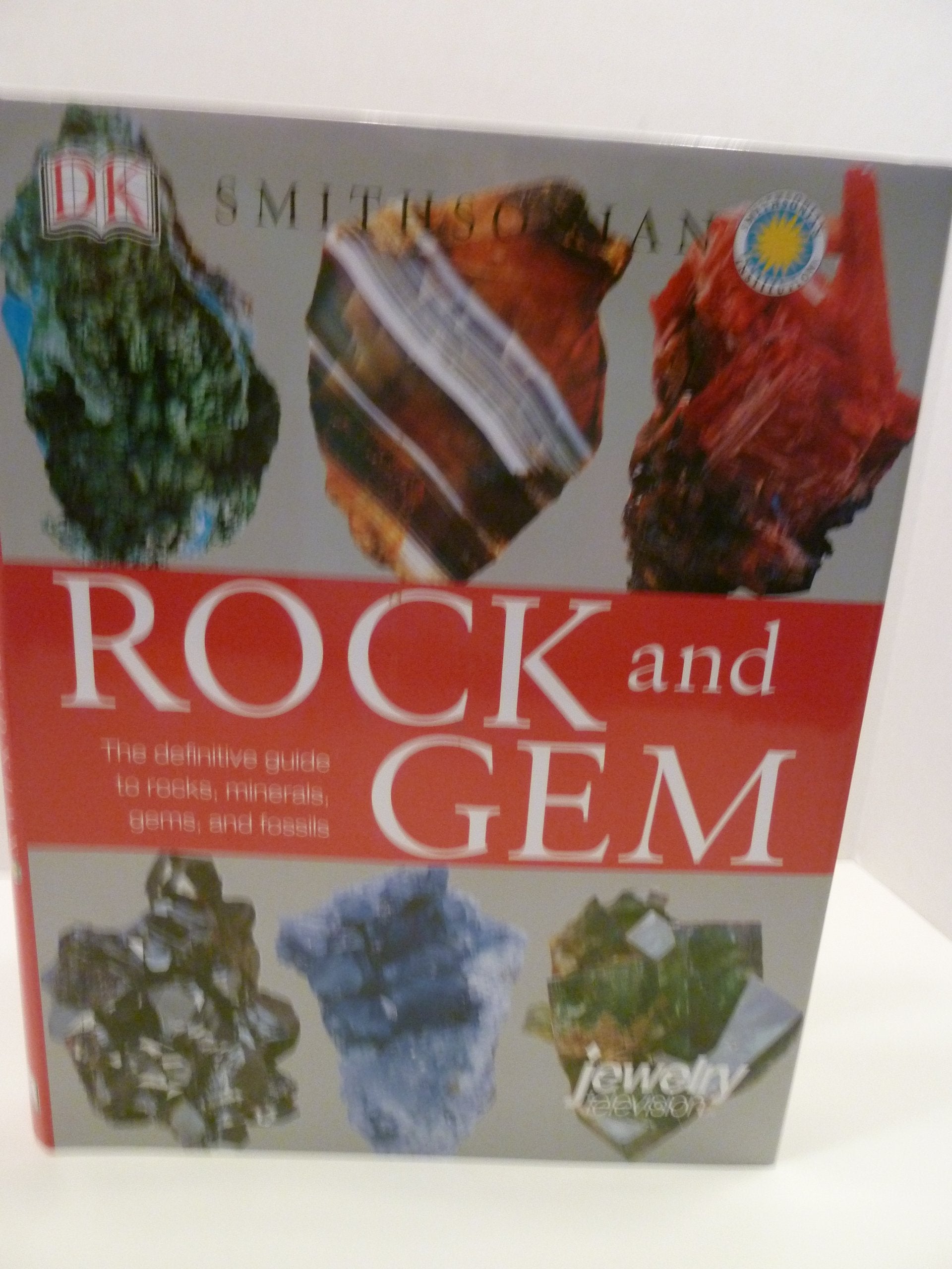 Rock and Gem A definitive guide to rocks, minerals, gems and fossils by Ronald Louis Bonewitz (2007-05-03) Books