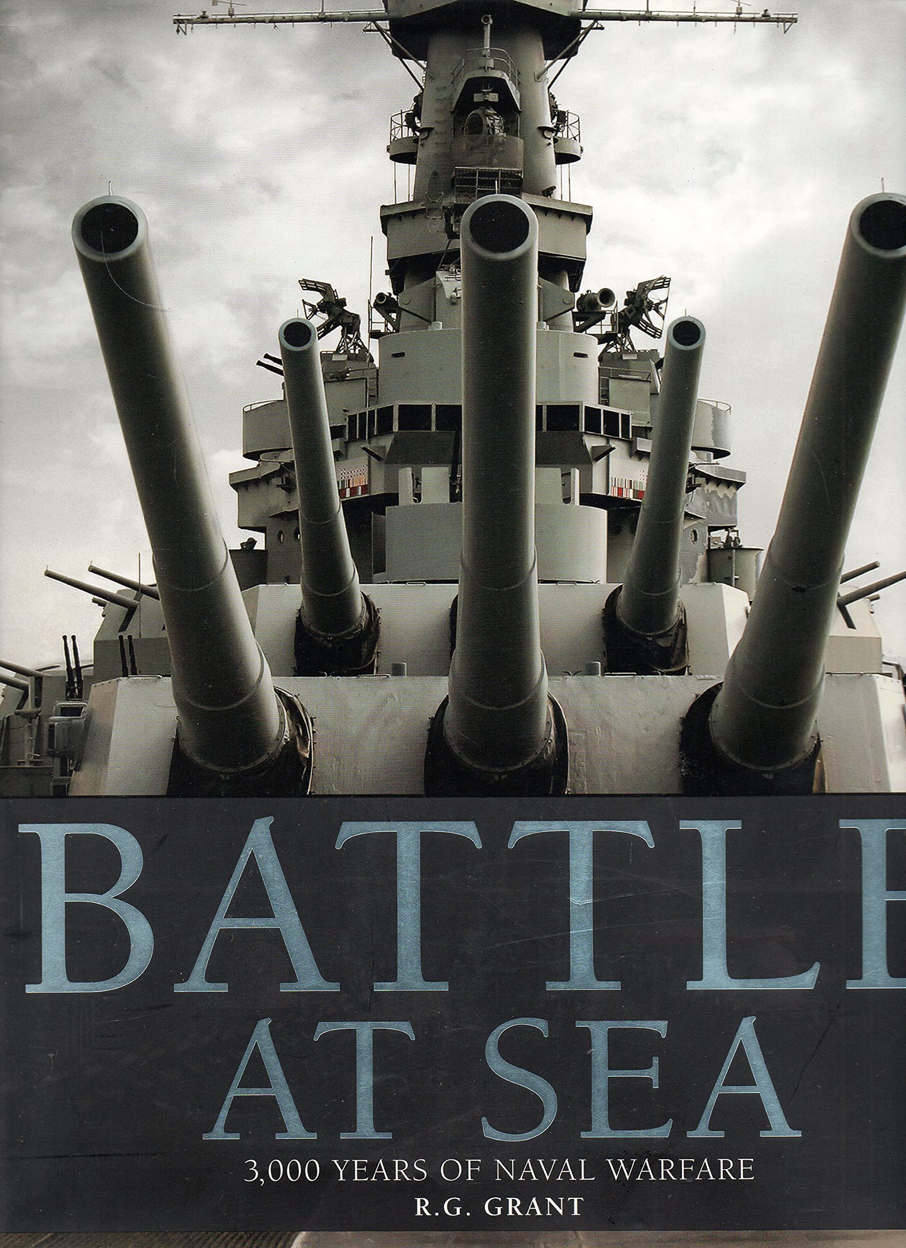 Battle at Sea: 3,000 Years of Naval Warfare Photography