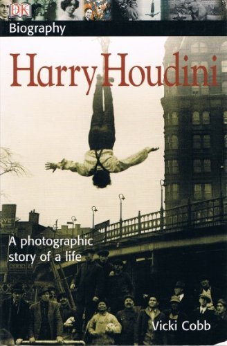Harry Houdini: A Photographic Story of a Life Books