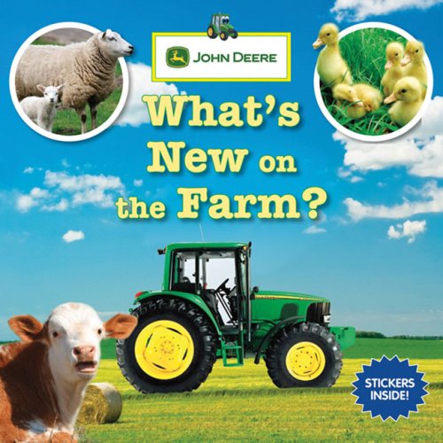 John Deere: What's New on the Farm? Non-fiction