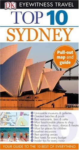 Dk Eyewitness Top 10 Sydney (Dk Eyewitness Top 10 Travel Guides) Travel