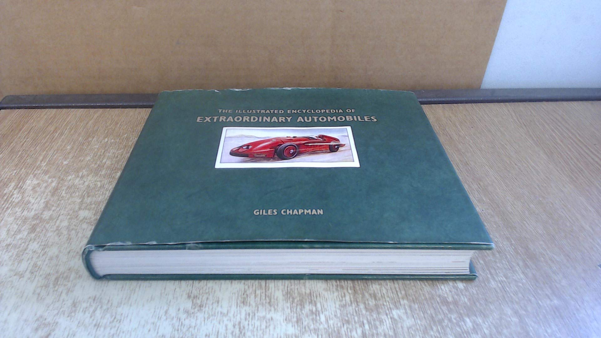 Illustrated Encyclopedia of Extraordinary Automobiles book