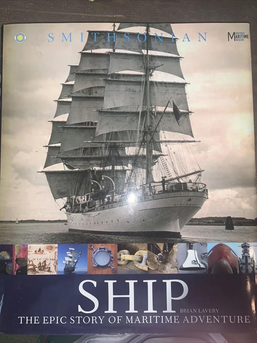 Ship - The Epic Story of Maritime Adventure Arts & Culture